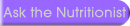 Ask the Nutritionist